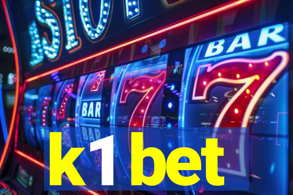 k1 bet